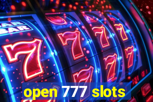 open 777 slots